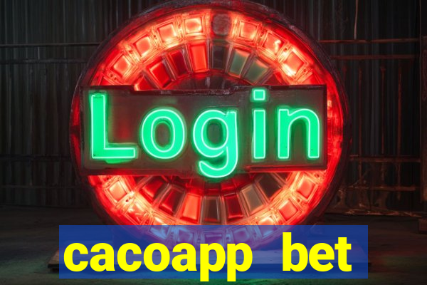 cacoapp bet cacoapp2 bet