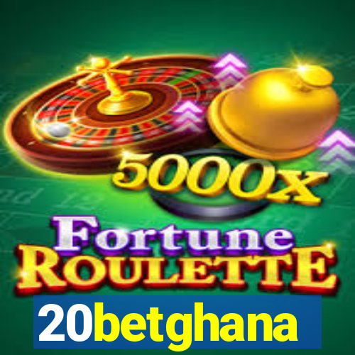 20betghana