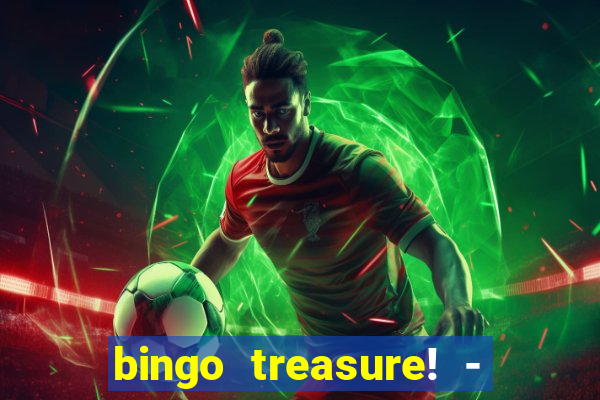 bingo treasure! - bingo games