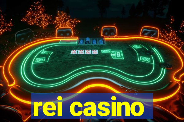 rei casino