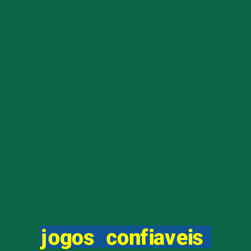 jogos confiaveis para ganhar dinheiro de verdade