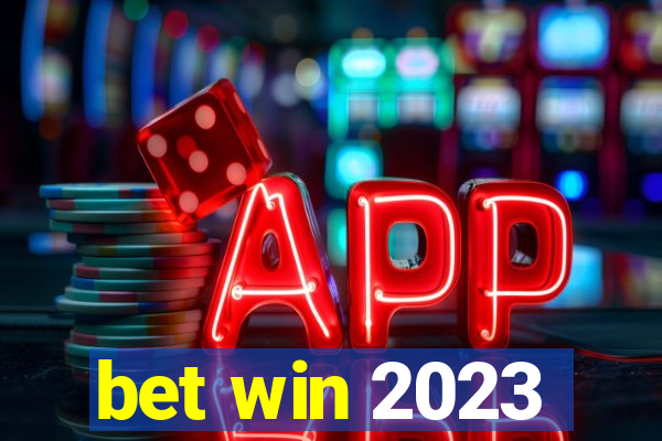 bet win 2023