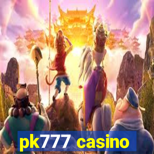 pk777 casino