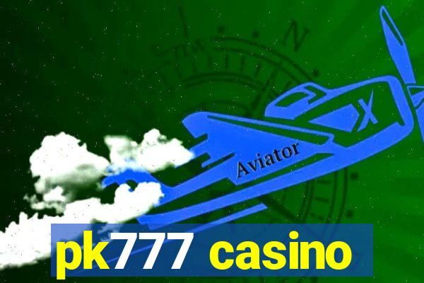 pk777 casino