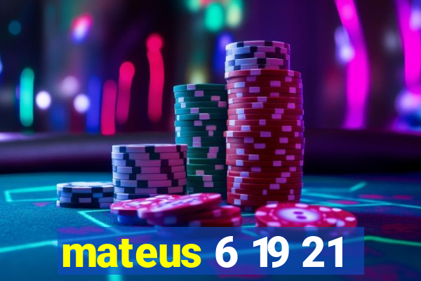 mateus 6 19 21