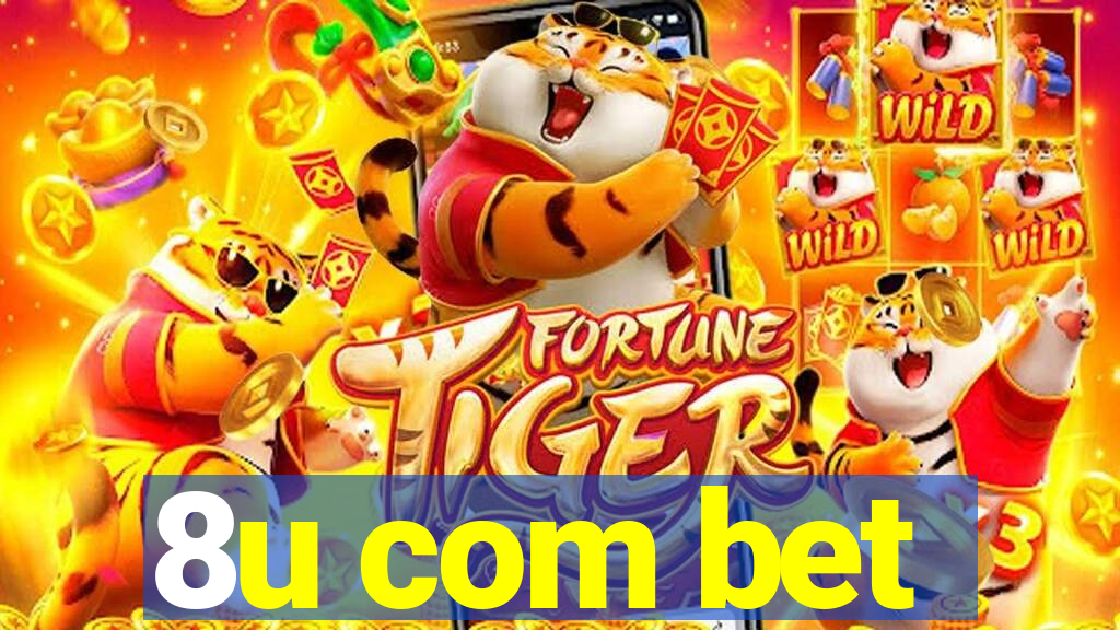 8u com bet