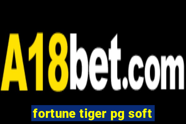 fortune tiger pg soft