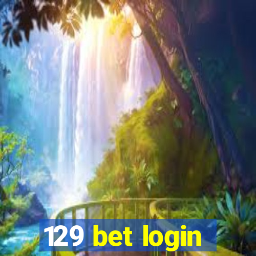 129 bet login