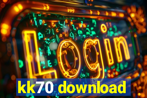 kk70 download