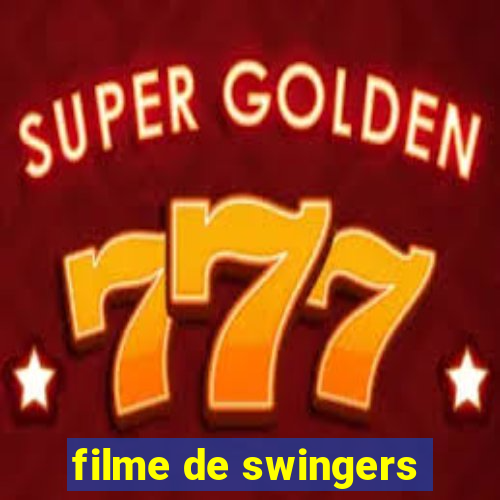 filme de swingers