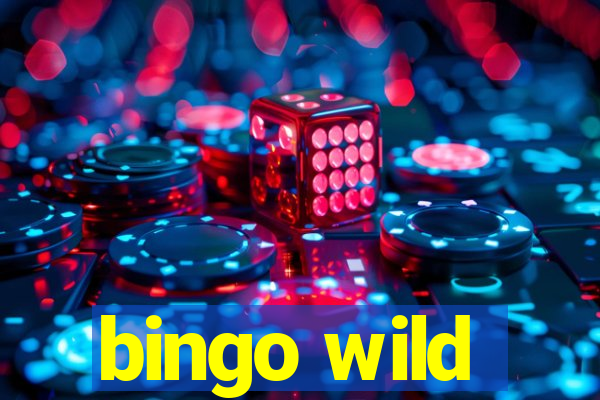 bingo wild