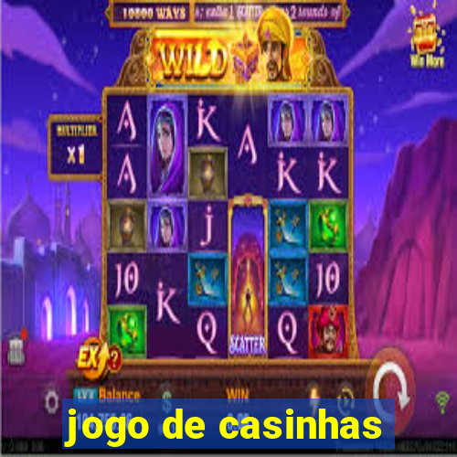 jogo de casinhas