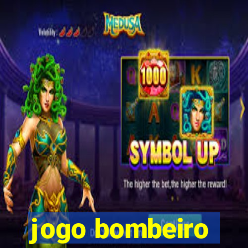 jogo bombeiro