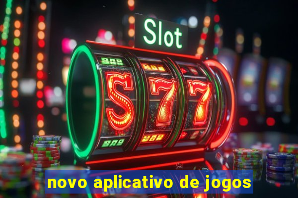 novo aplicativo de jogos