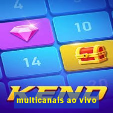 multicanais ao vivo