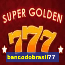 bancodobrasil777bet