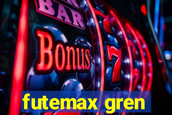 futemax gren