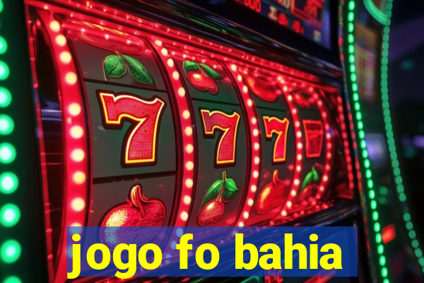 jogo fo bahia