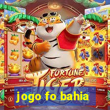 jogo fo bahia