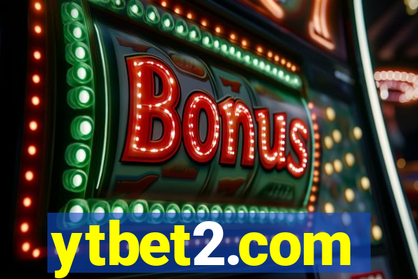 ytbet2.com