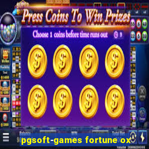 pgsoft-games fortune ox