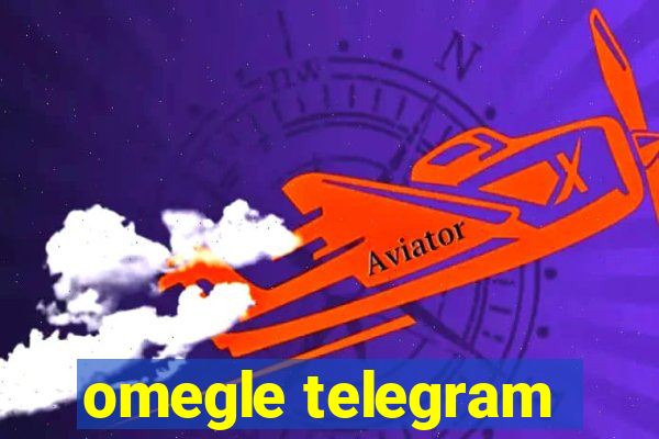 omegle telegram