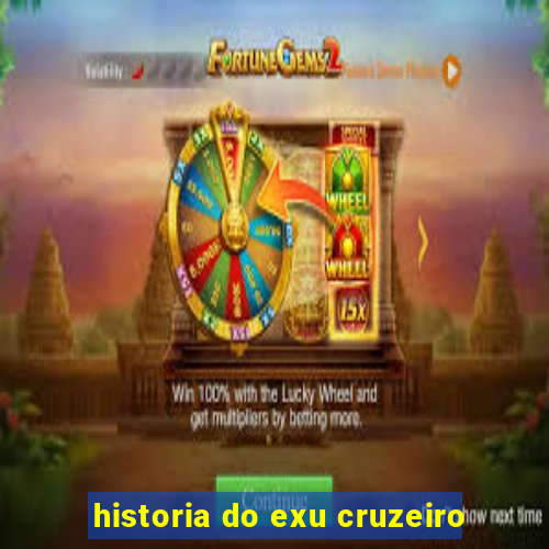 historia do exu cruzeiro