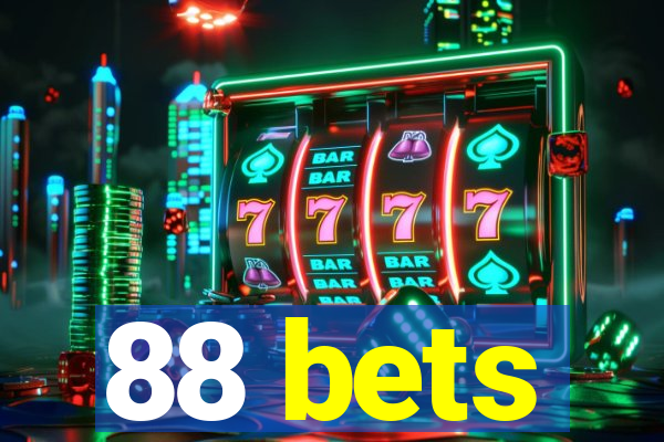 88 bets