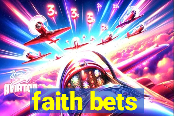 faith bets