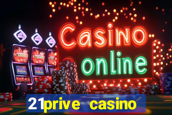 21prive casino sports betting