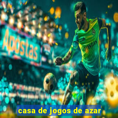 casa de jogos de azar