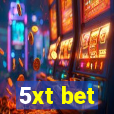 5xt bet