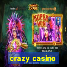 crazy casino