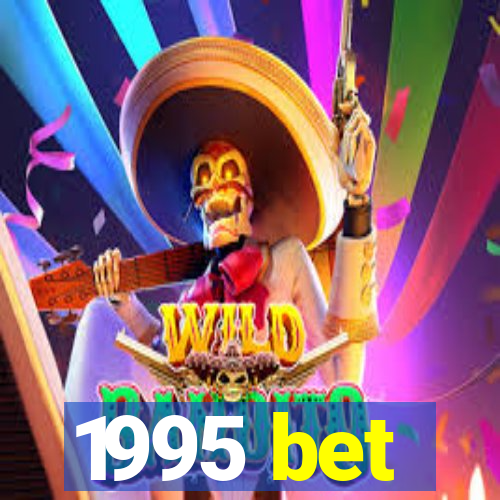 1995 bet