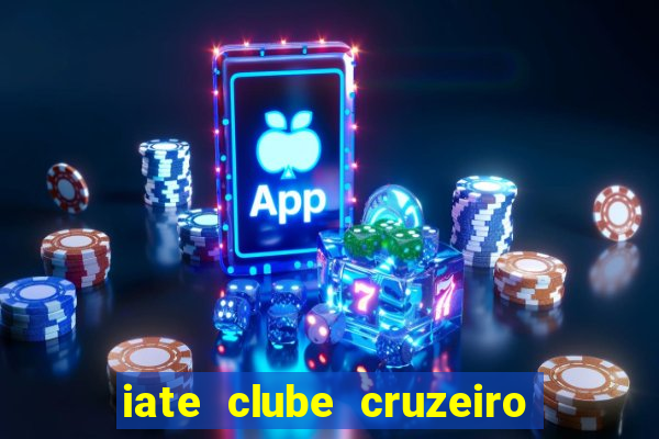 iate clube cruzeiro do sul