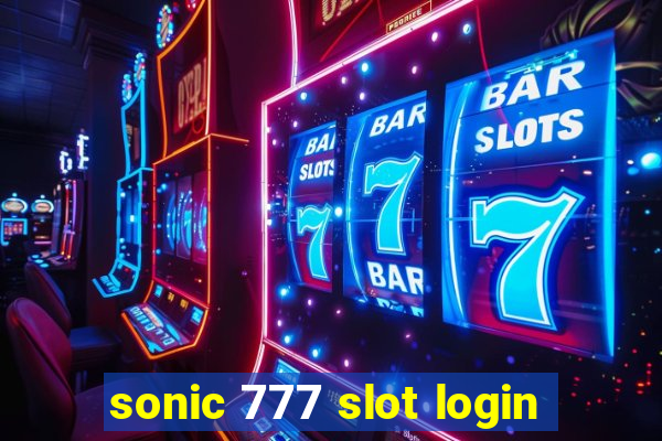 sonic 777 slot login