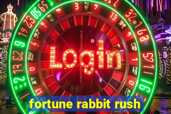 fortune rabbit rush