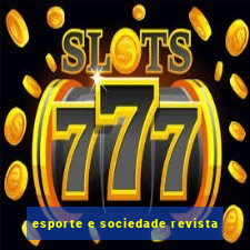 esporte e sociedade revista