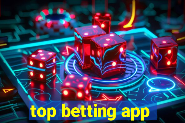 top betting app