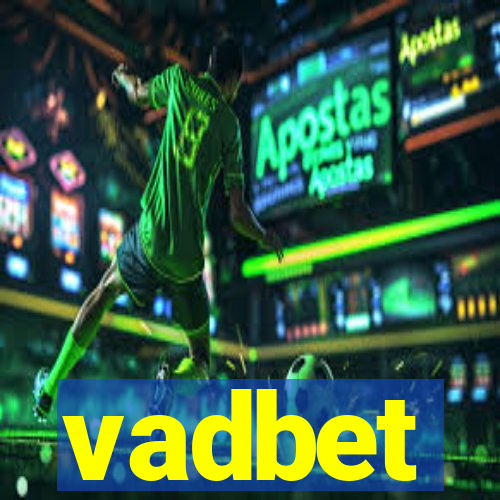 vadbet