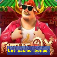 bet casino bonus de cadastro