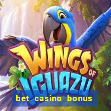 bet casino bonus de cadastro