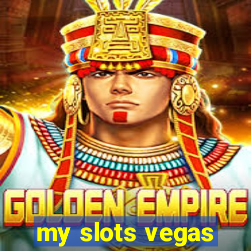 my slots vegas