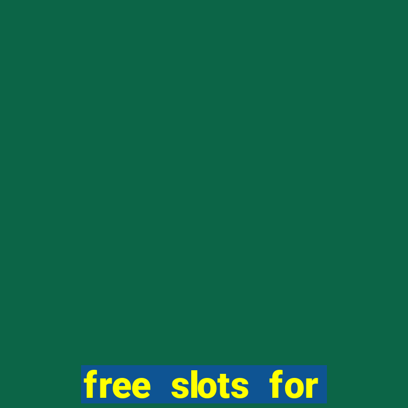 free slots for real cash