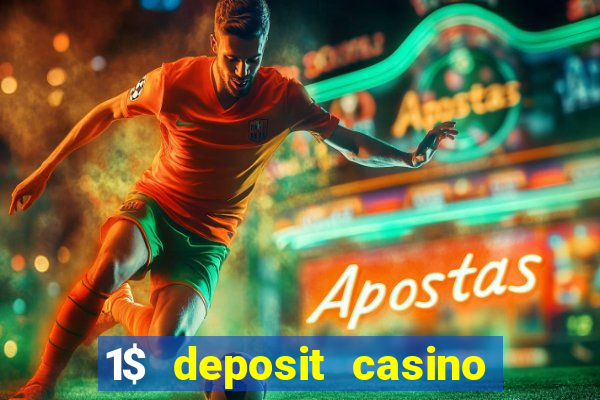 1$ deposit casino new zealand