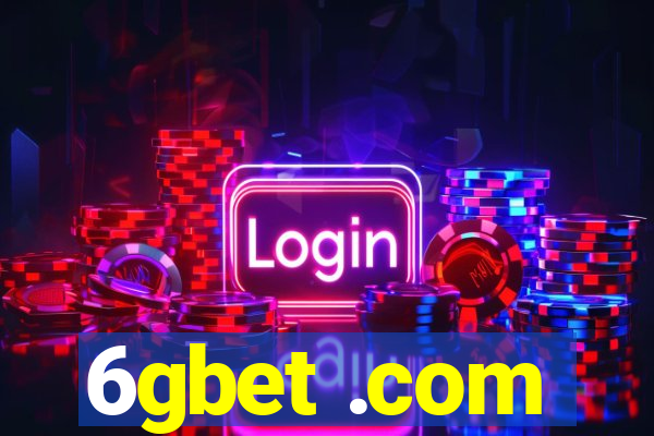 6gbet .com