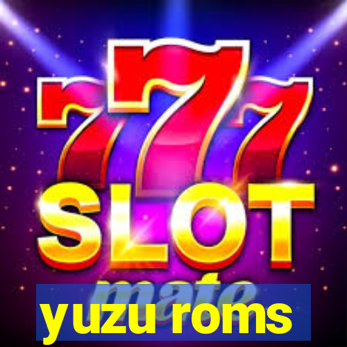 yuzu roms