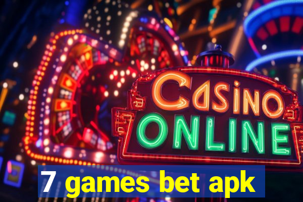 7 games bet apk