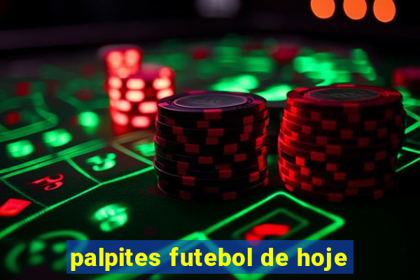 palpites futebol de hoje