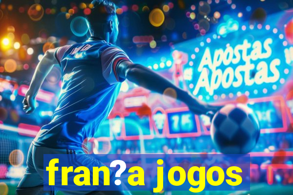 fran?a jogos